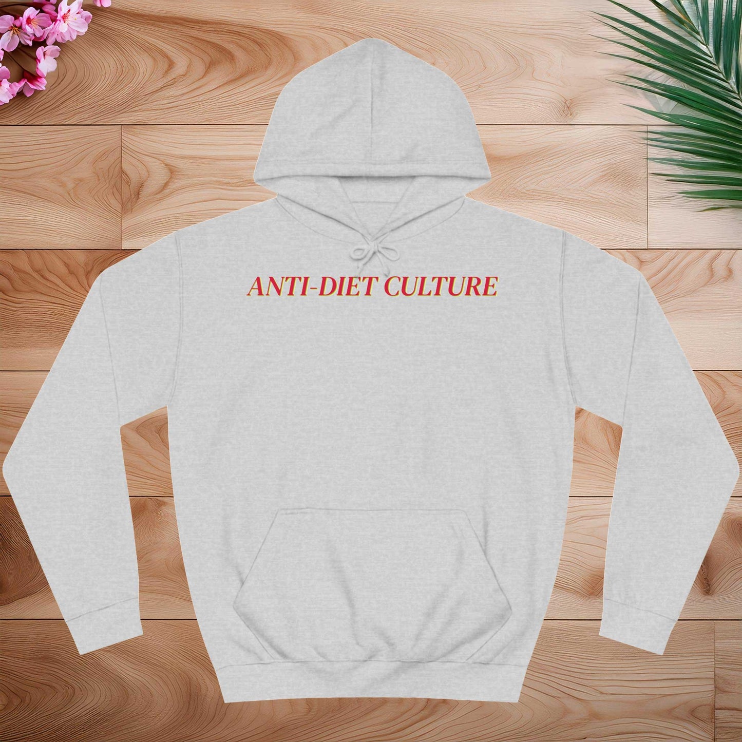 Anti-diet culture Bluza z Kapturem