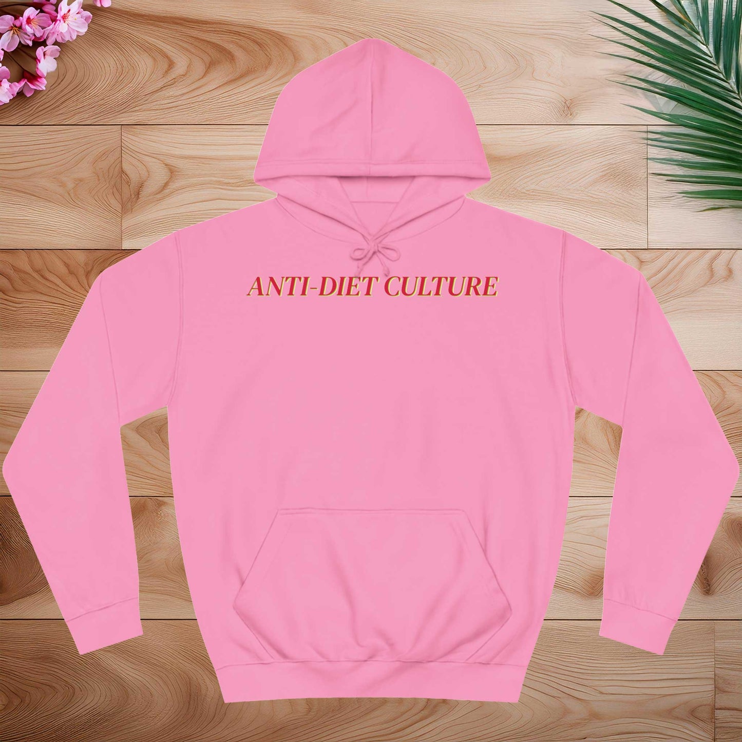 Anti-diet culture Bluza z Kapturem